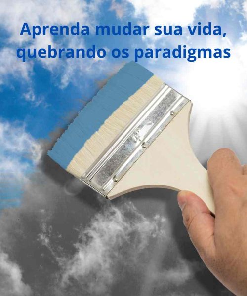 A Mudança de Paradigma